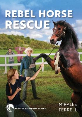 [9780830787685] Rebel Horse Rescue #5