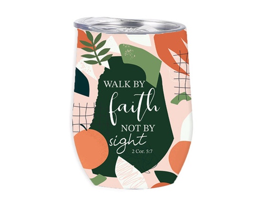 [GEWB5490-SM] Tumbler Mug Walk By Faith Not By Sight