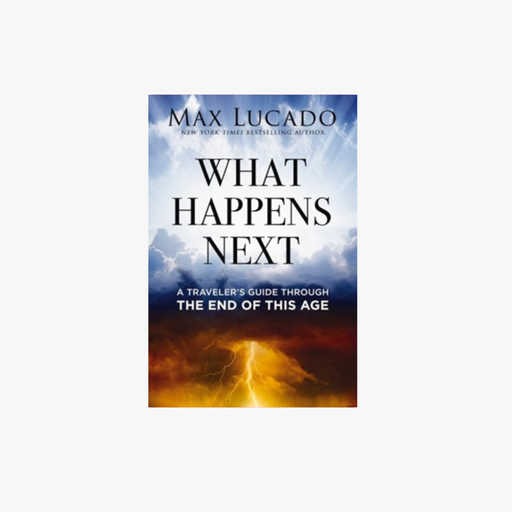 [9781400251179] What Happens Next: A Traveler’s Guide Through