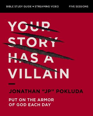 [9780310169826] Your Story Has a Villain Bible Study Guide+Streaming (01/25)
