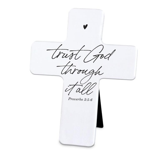 [11720L] Tabletop Cross Trust God Through It All White Resin (04/25)