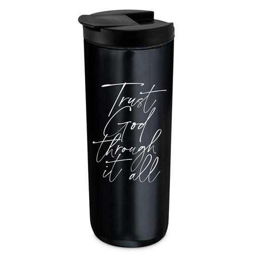 [37009L] Tumbler Trust God Through It All Black (04/25)
