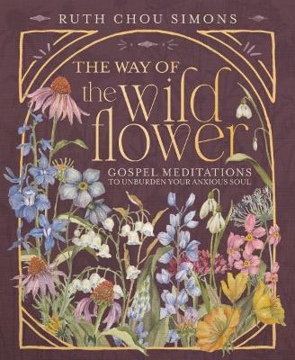 [9781400244416] Way of the Wildflower  H/C 
