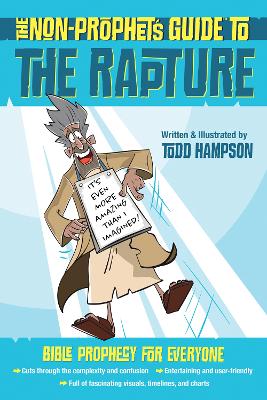 [9780736983891] The Non-Prophet's Guide to the Rapture: Bible Prophecy for Everyone