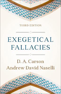 [9781540969224] Exegetical Fallacies (3rd Edition)