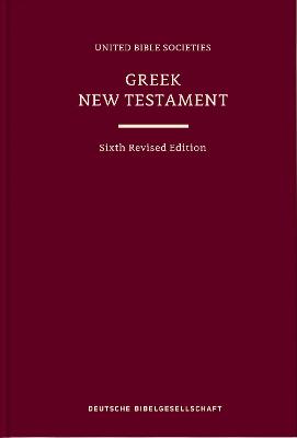 [9783438053107] Greek New Testament (UBS6) (Hardcover): Sixth Revised Edition 