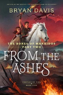 [9798400513824] From the Ashes: The Bones of Makaidos #2