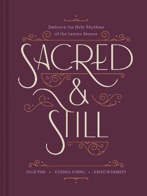 [9781496487520] Sacred and Still H/C 