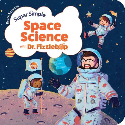 [9781646071678] Super Simple Space Science with Dr. Fizzlebop 