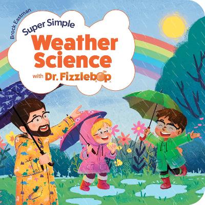 [9781646071661] Super Simple Weather Science with Dr. Fizzlebop 